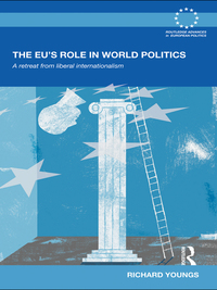 Omslagafbeelding: The EU's Role in World Politics 1st edition 9780415583688