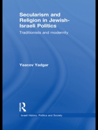 Imagen de portada: Secularism and Religion in Jewish-Israeli Politics 1st edition 9781138995994