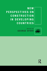 صورة الغلاف: New Perspectives on Construction in Developing Countries 1st edition 9780415585729
