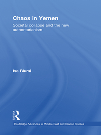 Imagen de portada: Chaos in Yemen 1st edition 9780415780773