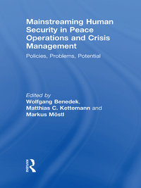 Cover image: Mainstreaming Human Security in Peace Operations and Crisis Management 1st edition 9780415574020