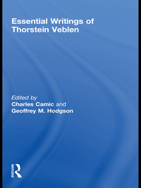 Cover image: The Essential Writings of Thorstein Veblen 1st edition 9780415777902