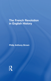 Cover image: The French Revolution in English History 1st edition 9780714614588