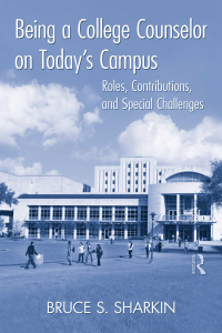 Imagen de portada: Being a College Counselor on Today's Campus 1st edition 9780415882149