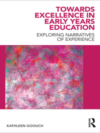 Imagen de portada: Towards Excellence in Early Years Education 1st edition 9780415566087