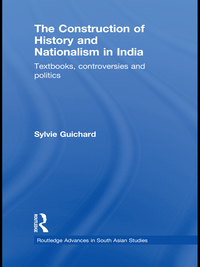 Titelbild: The Construction of History and Nationalism in India 1st edition 9780415626217