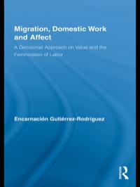Cover image: Migration, Domestic Work and Affect 1st edition 9780415994736