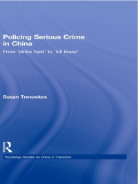 Cover image: Policing Serious Crime in China 1st edition 9780415564472