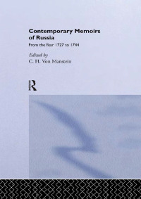 Cover image: Contemporary Memoirs of Russia from 1727-1744 1st edition 9780714615400