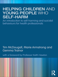 Imagen de portada: Helping Children and Young People who Self-harm 1st edition 9780415499149