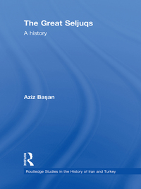 Cover image: The Great Seljuqs 1st edition 9781138788763