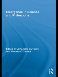 صورة الغلاف: Emergence in Science and Philosophy 1st edition 9780415802161