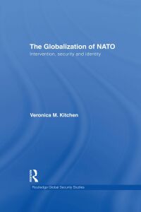 Imagen de portada: The Globalization of NATO 1st edition 9780415570176