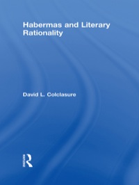 Omslagafbeelding: Habermas and Literary Rationality 1st edition 9780415994712