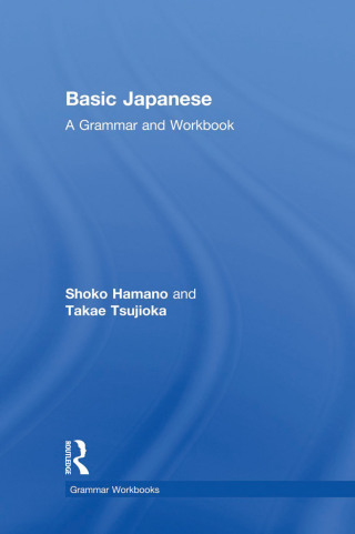 Cover image: Basic Japanese 1st edition 9780415498555