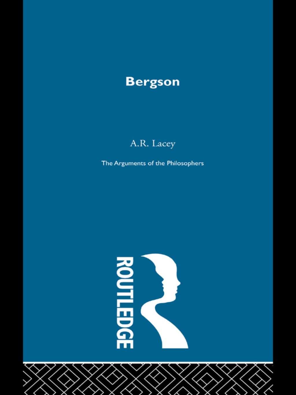 Bergson-Arg Philosophers 1st Edition