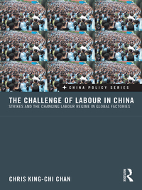 Omslagafbeelding: The Challenge of Labour in China 1st edition 9780415557030