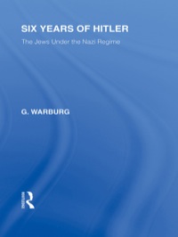 Titelbild: Six Years of Hitler (RLE Responding to Fascism) 1st edition 9780415850681