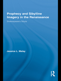 Titelbild: Prophecy and Sibylline Imagery in the Renaissance 1st edition 9780415877923