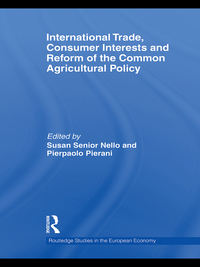 Titelbild: International Trade, Consumer Interests and Reform of the Common Agricultural Policy 1st edition 9781138807051