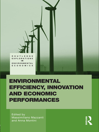 Omslagafbeelding: Environmental Efficiency, Innovation and Economic Performances 1st edition 9780415539807