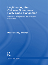 表紙画像: Legitimating the Chinese Communist Party Since Tiananmen 1st edition 9781138844643
