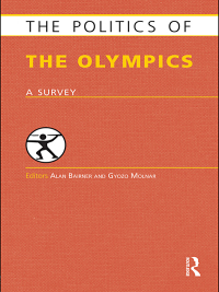Cover image: The Politics of the Olympics 1st edition 9781857436877