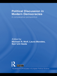 Imagen de portada: Political Discussion in Modern Democracies 1st edition 9780415548458