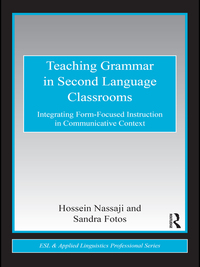 Cover image: Teaching Grammar in Second Language Classrooms 1st edition 9780415802048