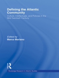 Cover image: Defining the Atlantic Community 1st edition 9781138864627