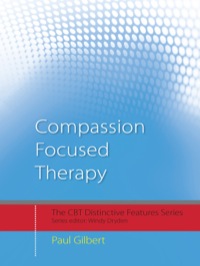 表紙画像: Compassion Focused Therapy 1st edition 9780415448079