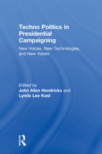 Titelbild: Techno Politics in Presidential Campaigning 1st edition 9780415879798
