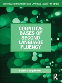 صورة الغلاف: Cognitive Bases of Second Language Fluency 1st edition 9780805856620