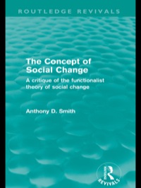 Cover image: The Concept of Social Change (Routledge Revivals) 1st edition 9780415579315