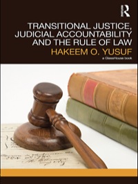 Imagen de portada: Transitional Justice, Judicial Accountability and the Rule of Law 1st edition 9780415575355