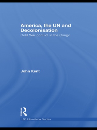 表紙画像: America, the UN and Decolonisation 1st edition 9780415464147