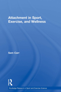 Imagen de portada: Attachment in Sport, Exercise and Wellness 1st edition 9780415858175