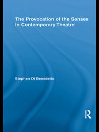 Titelbild: The Provocation of the Senses in Contemporary Theatre 1st edition 9780415872676