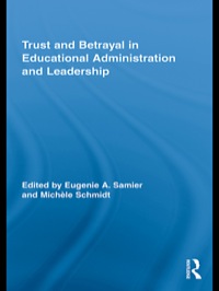 Imagen de portada: Trust and Betrayal in Educational Administration and Leadership 1st edition 9780415873406