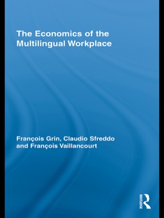 Imagen de portada: The Economics of the Multilingual Workplace 1st edition 9780415800181