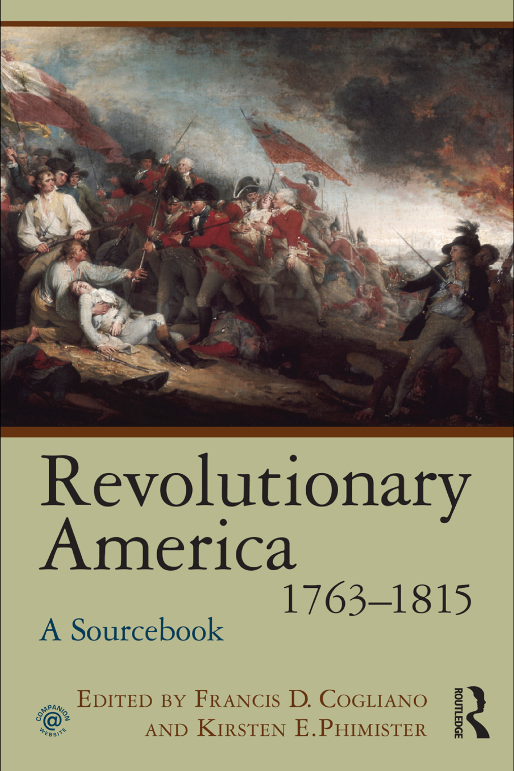 Revolutionary America, 1763-1815 A Sourcebook 1st Edition