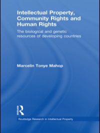 Cover image: Intellectual Property, Community Rights and Human Rights 1st edition 9780415479424