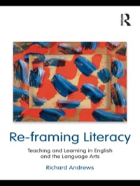Cover image: Re-framing Literacy 1st edition 9780415995535
