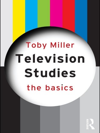 Cover image: Television Studies: The Basics 1st edition 9780415774239