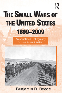 Imagen de portada: The Small Wars of the United States, 1899–2009 2nd edition 9780415988889