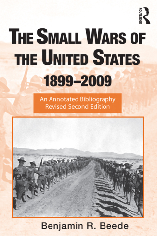 Cover image: The Small Wars of the United States, 1899-2009 2nd edition 9780415988889