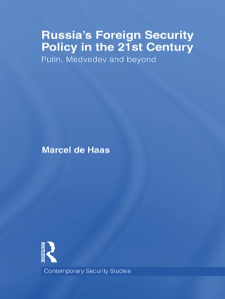 Cover image: Russia's Foreign Security Policy in the 21st Century 1st edition 9780415681933