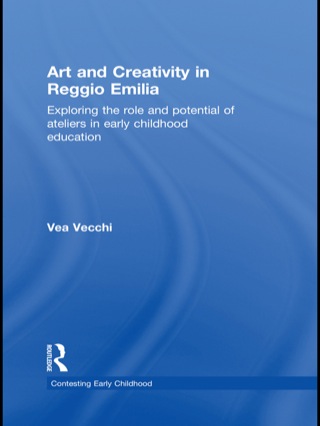 Cover image: Art and Creativity in Reggio Emilia 1st edition 9780415468787