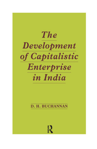 Cover image: Development of Capitalistic Enterprise in India 1st edition 9781138967564