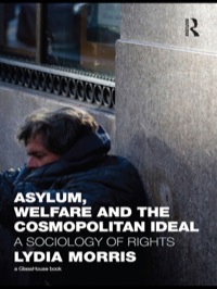 Cover image: Asylum, Welfare and the Cosmopolitan Ideal 1st edition 9780415602945